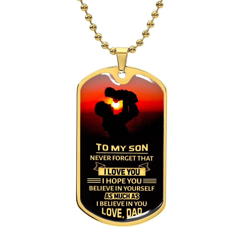 Personalized Dog Tag - To my son-never forget that