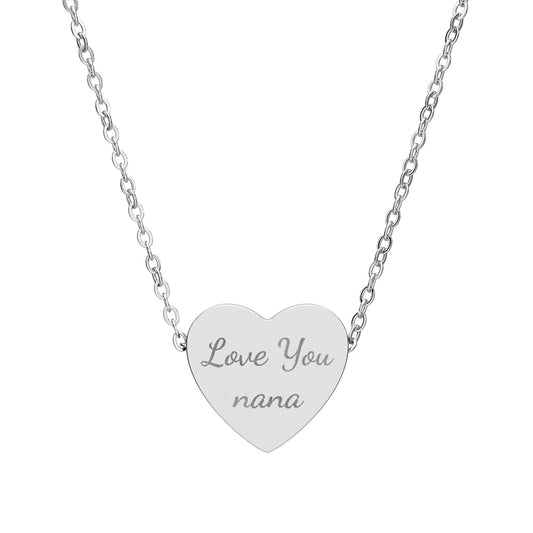 Engraved Heart Necklace - "Love You Nana"
