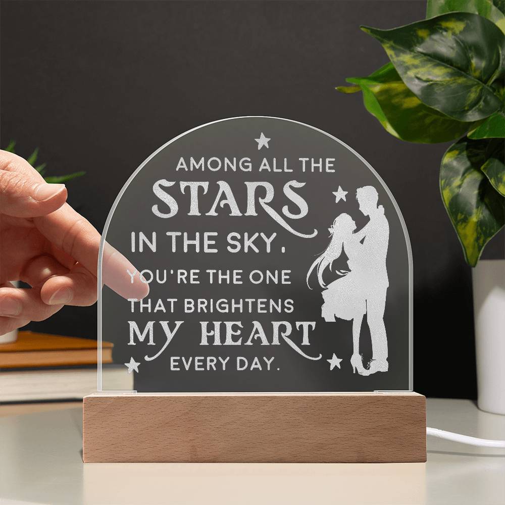 Acrylic Dome Plaque - To my wife-Among all