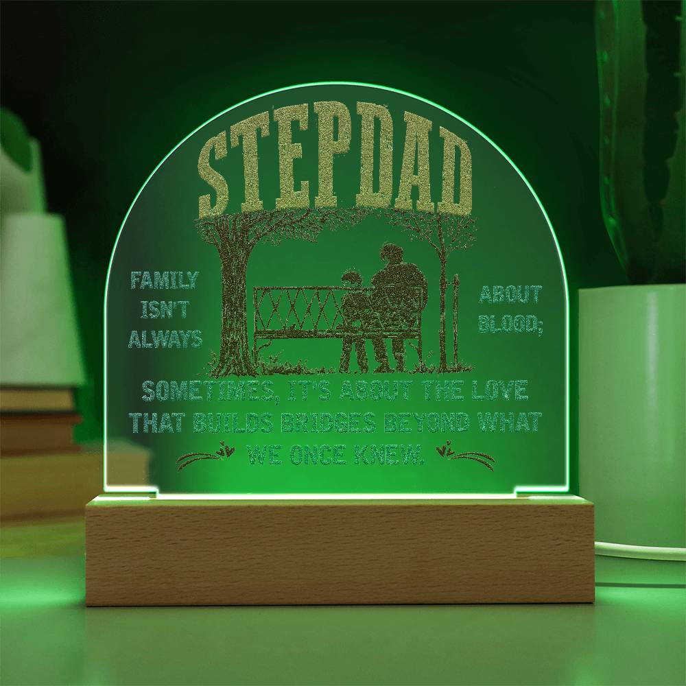 Acrylic Dome-To-my-stepdad-Family