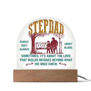 Acrylic Dome-To-my-stepdad-Family