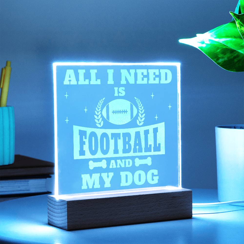 Acrylic Square Plaque - All I Need