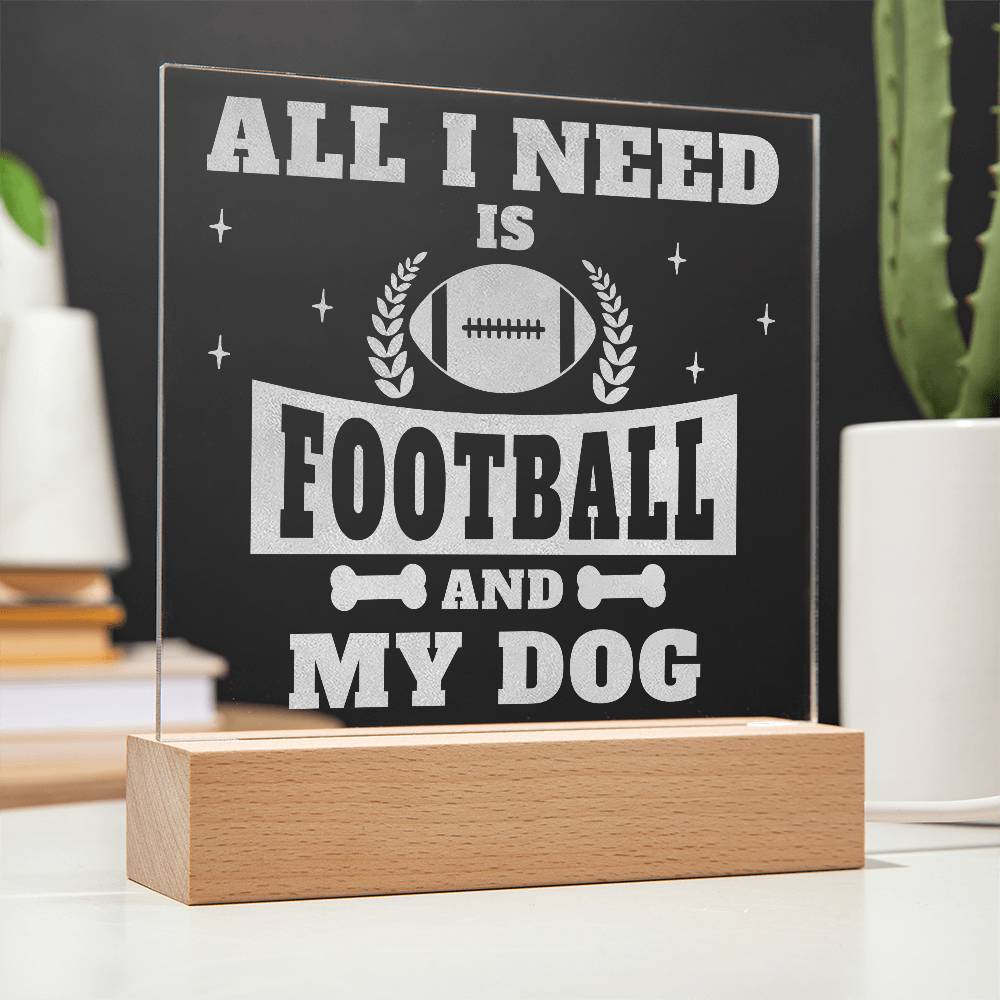 Acrylic Square Plaque - All I Need