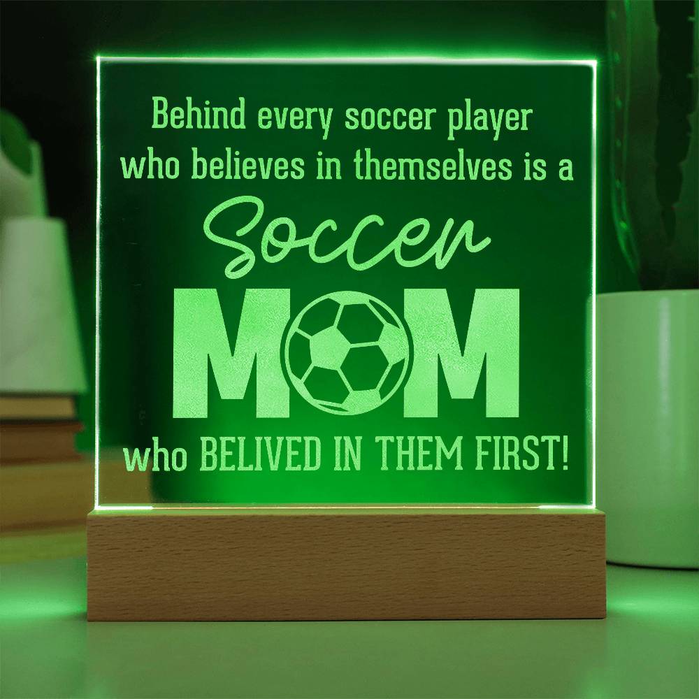 Acrylic Square Plaque - Behind every soccer player