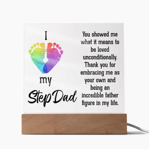 Acrylic Square Plaque - Dad-I Love My Step Dad