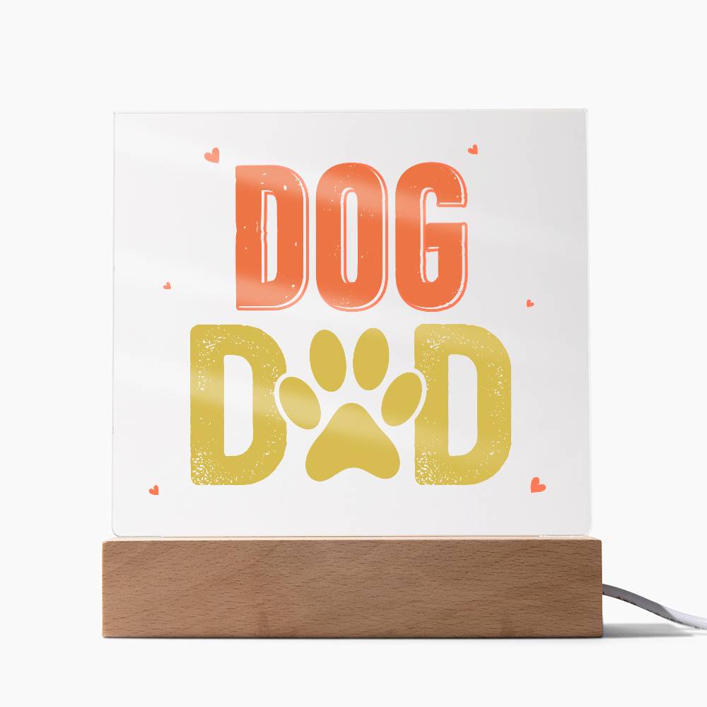 Acrylic Square Plaque - Dog Dad