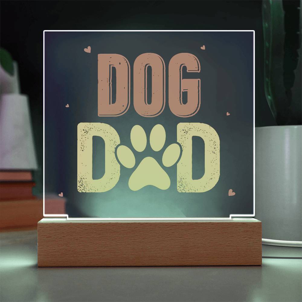 Acrylic Square Plaque - Dog Dad