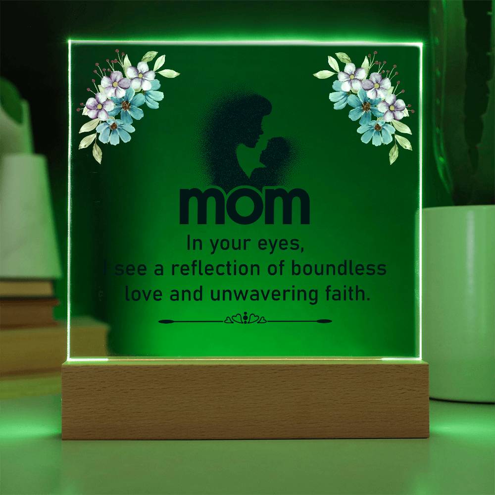 Acrylic Square Plaque - Mom - In your eyes