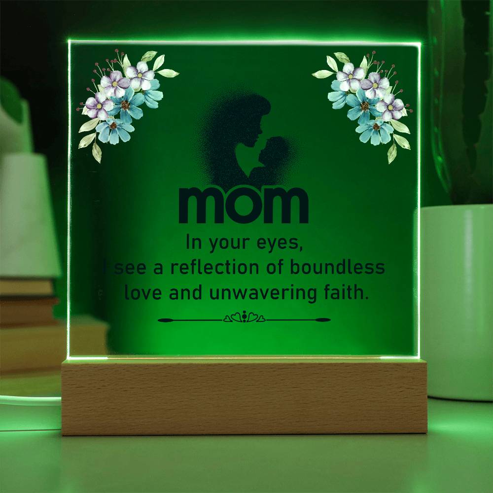 Acrylic Square Plaque - Mom - In your eyes