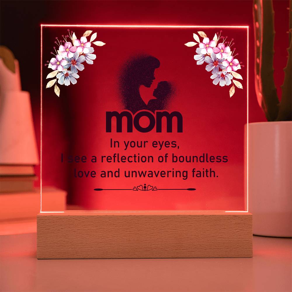 Acrylic Square Plaque - Mom - In your eyes