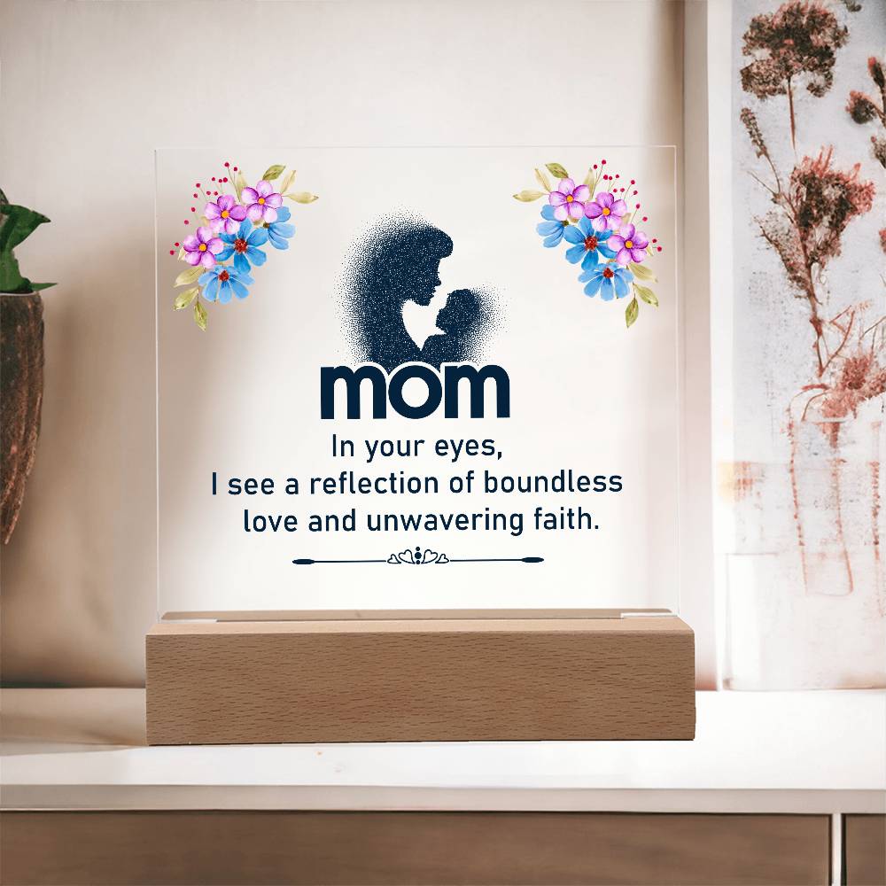 Acrylic Square Plaque - Mom - In your eyes