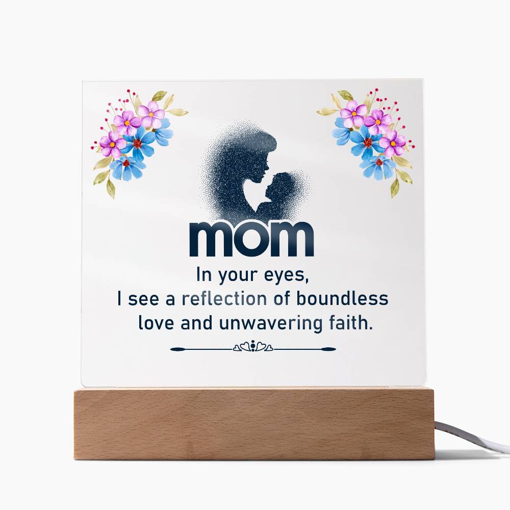 Acrylic Square Plaque - Mom - In your eyes