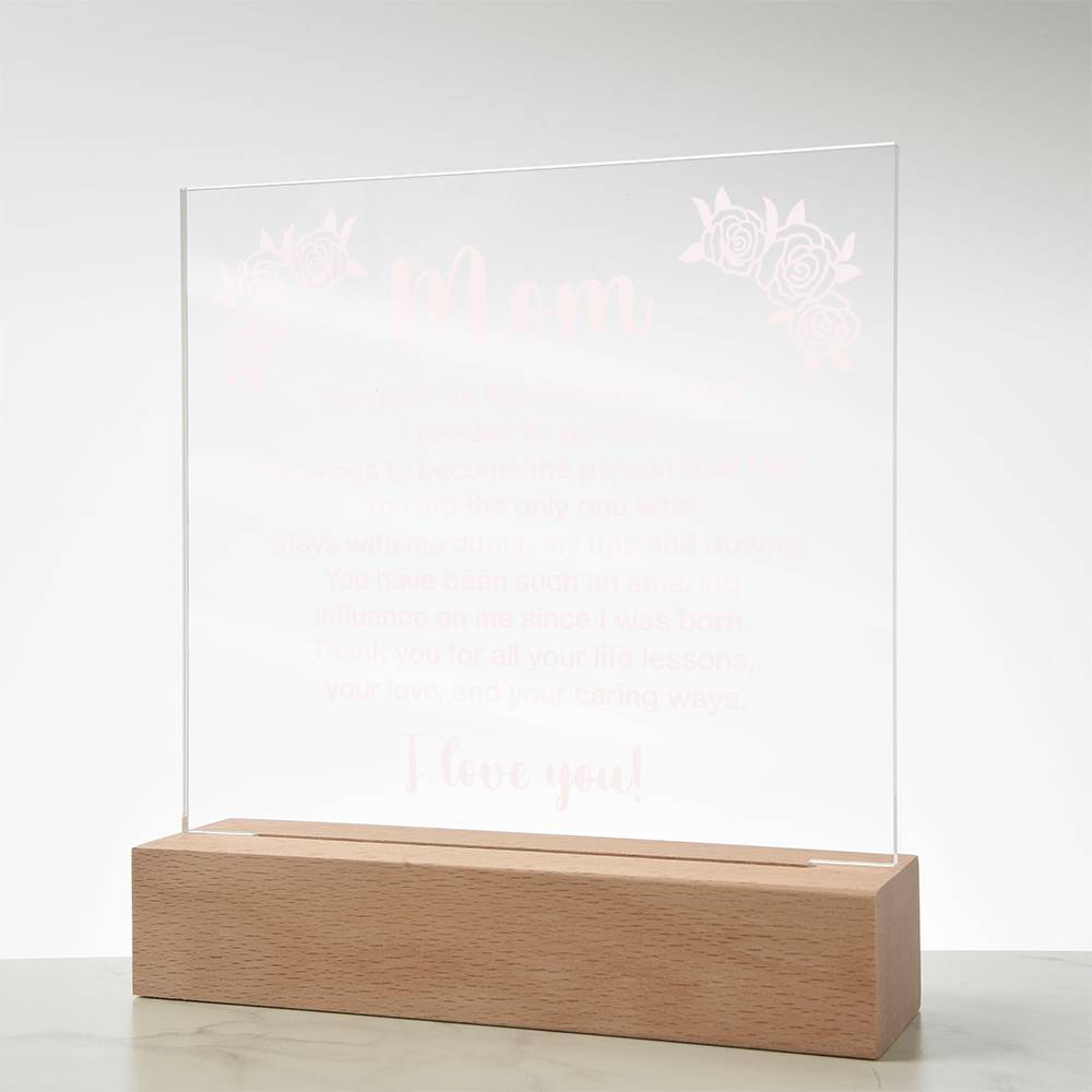 Acrylic Square Plaque - Mom You gave me the confidence