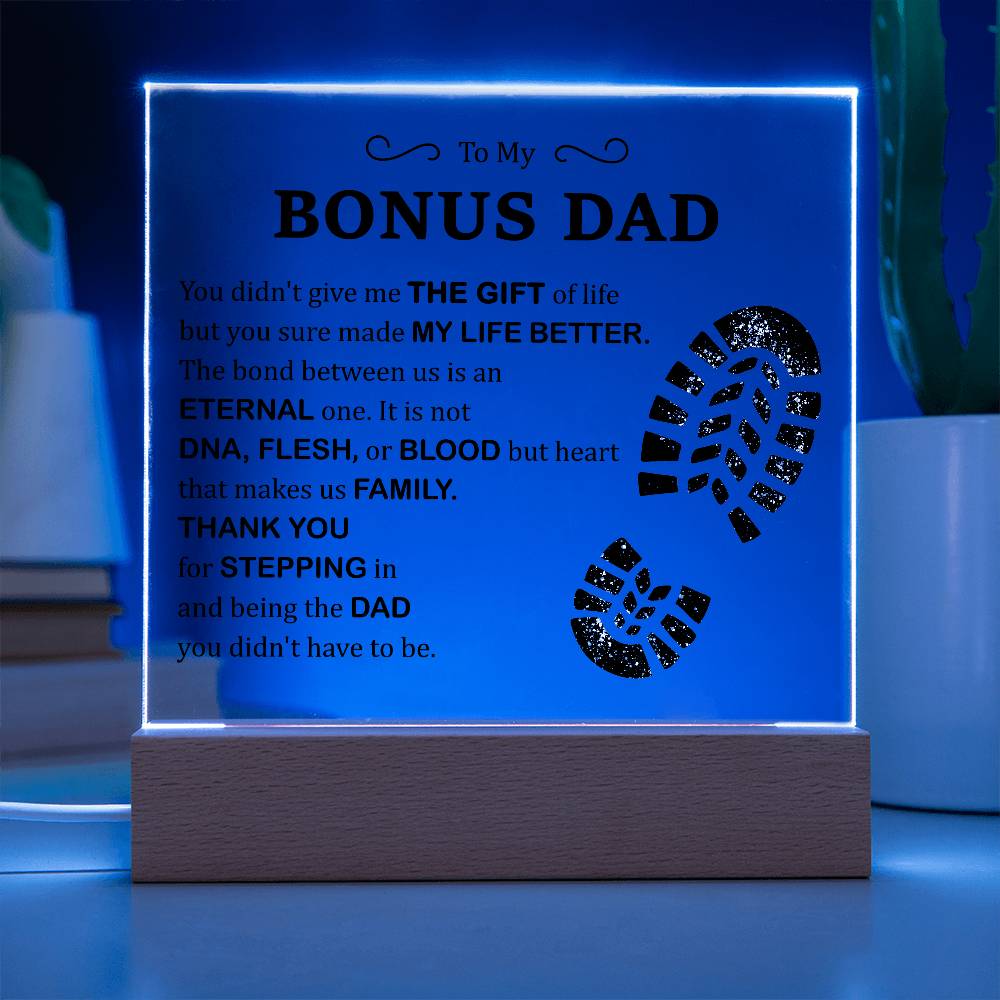 Acrylic Square Plaque - You didn_t give me the gift of life