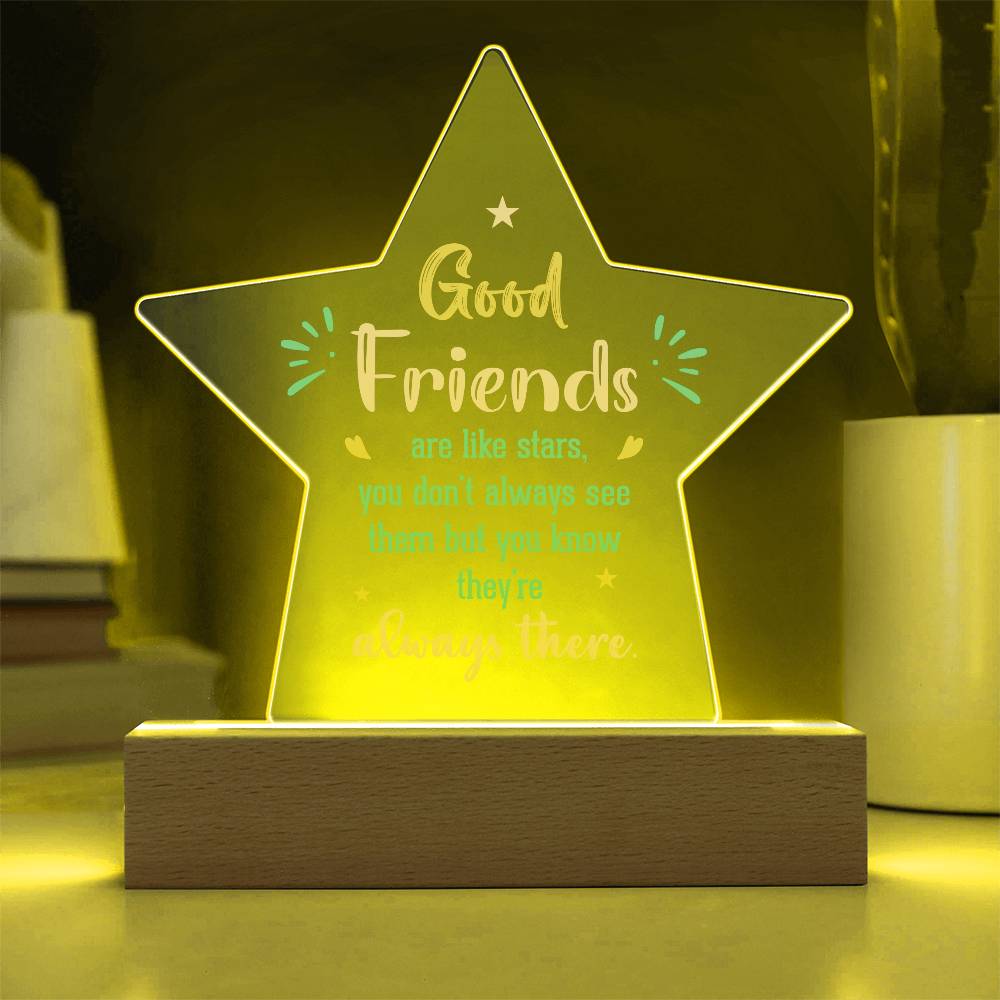 Acrylic Star Plaque Good friends