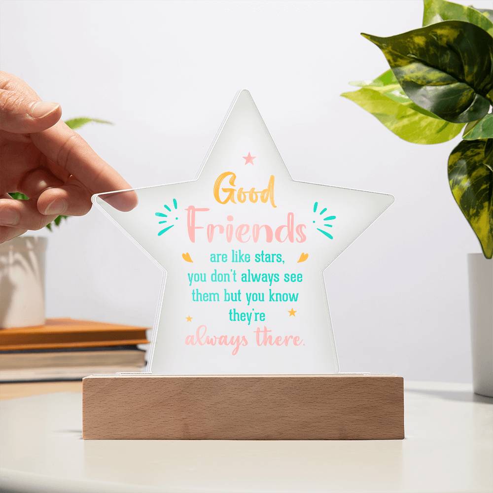 Acrylic Star Plaque Good friends