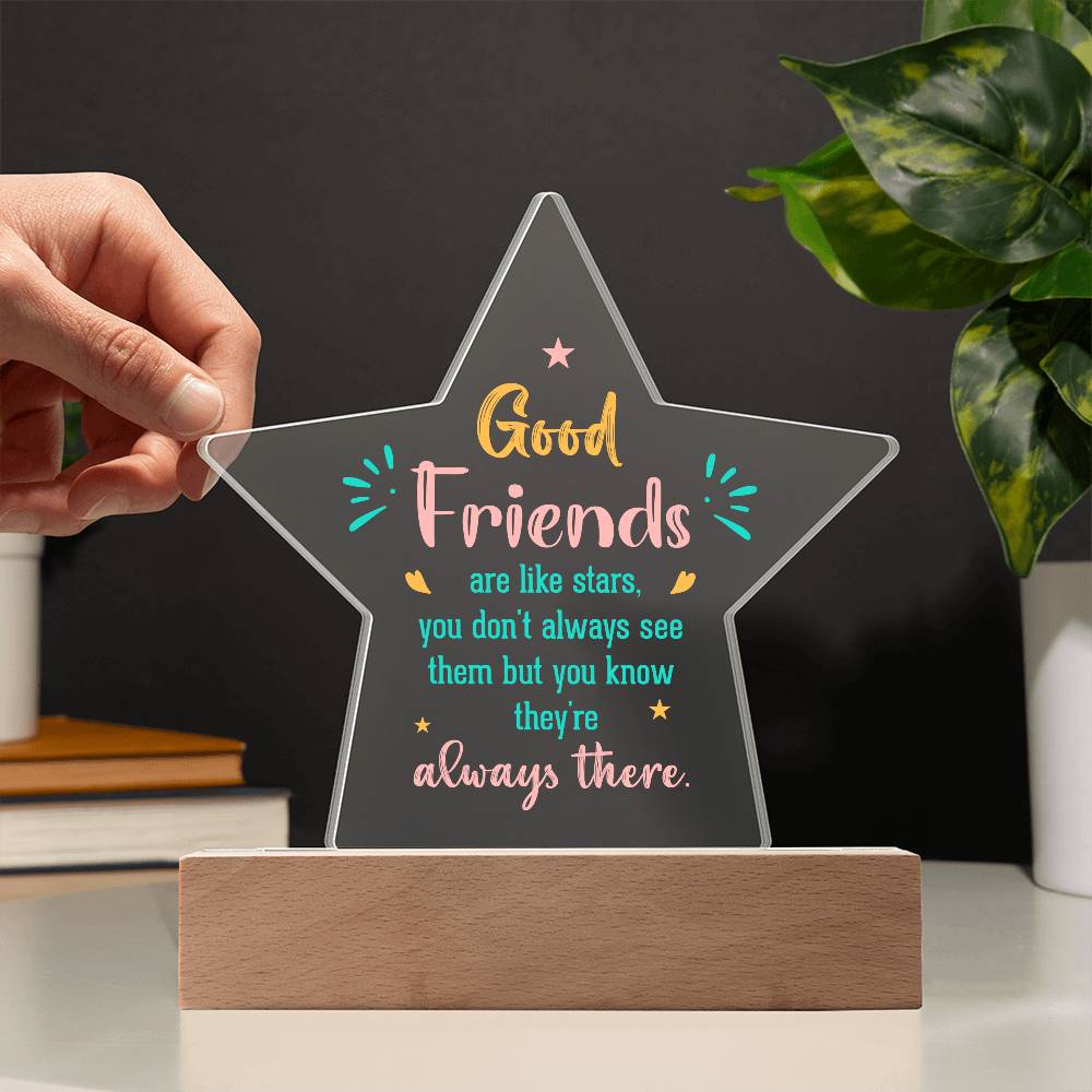 Acrylic Star Plaque Good friends