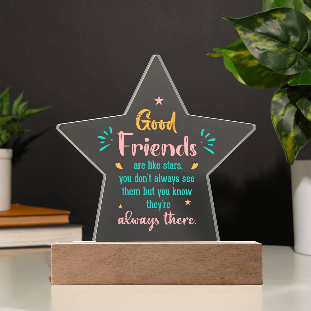 Acrylic Star Plaque Good friends