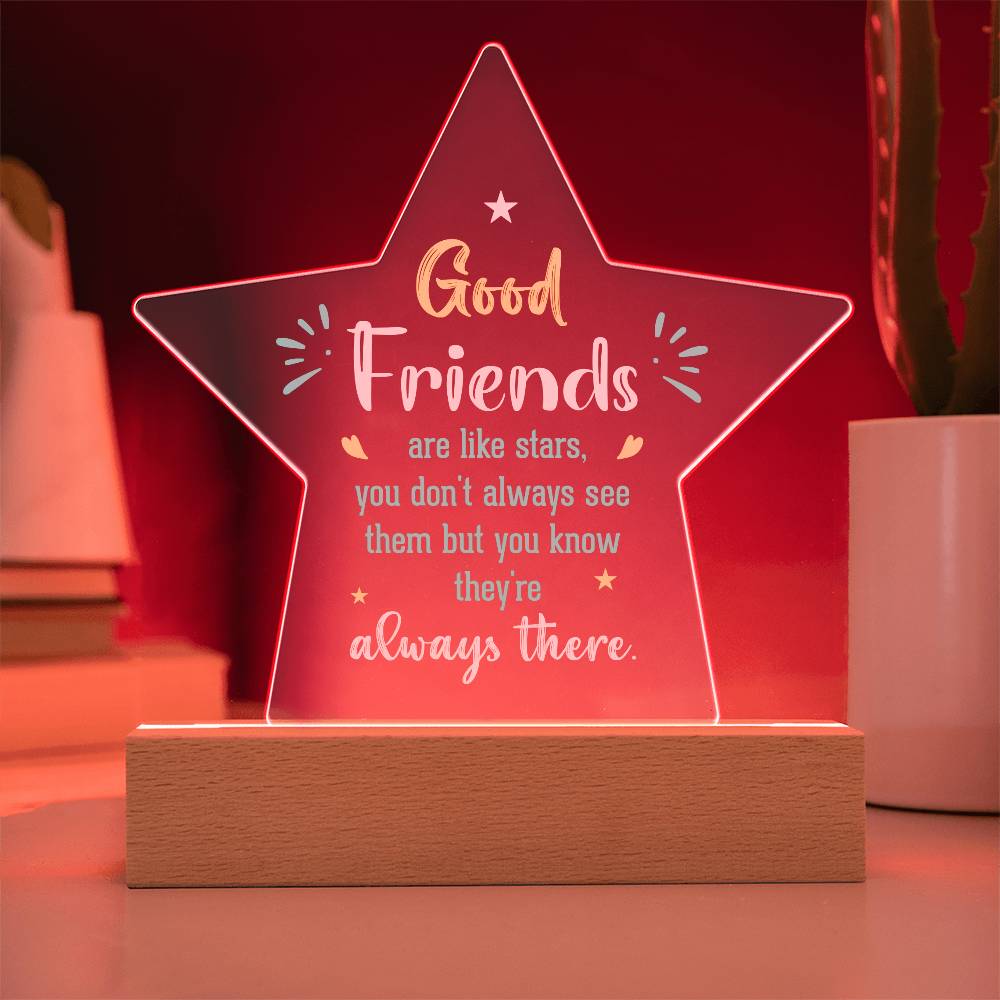 Acrylic Star Plaque Good friends