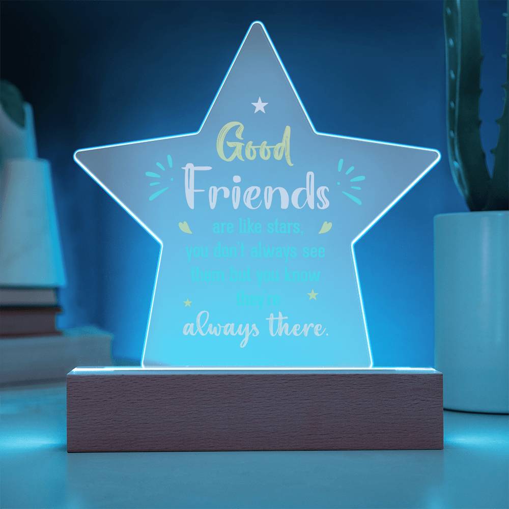 Acrylic Star Plaque Good friends