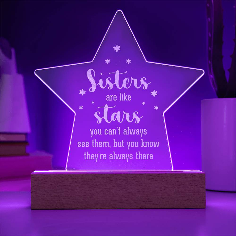 Acrylic Star Plaque - Sisters are like stars