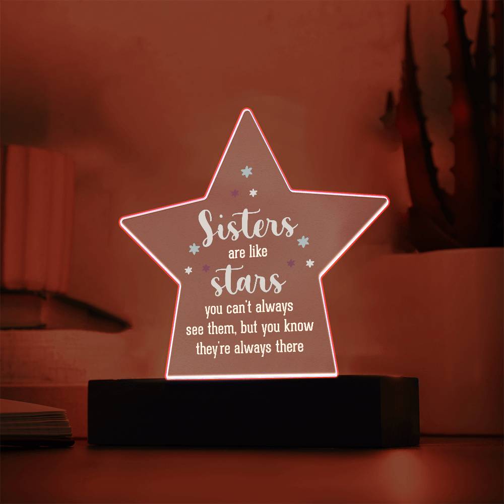 Acrylic Star Plaque - Sisters are like stars