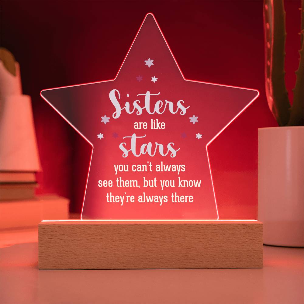 Acrylic Star Plaque - Sisters are like stars