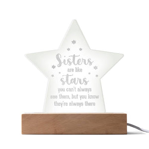 Acrylic Star Plaque - Sisters are like stars