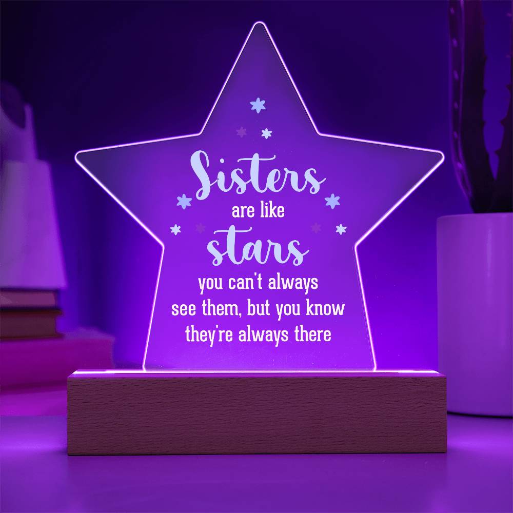 Acrylic Star Plaque - Sisters are like stars