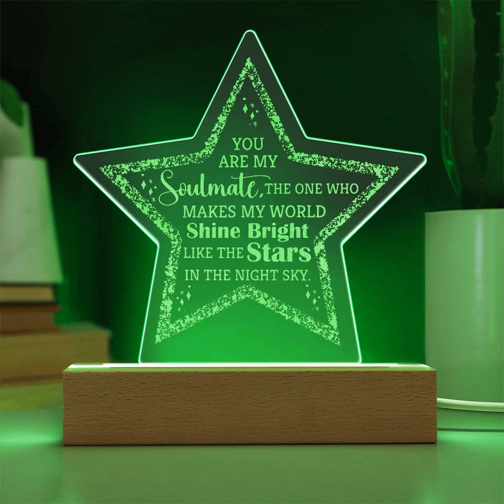 Acrylic Star Plaque-You are my Soulmate