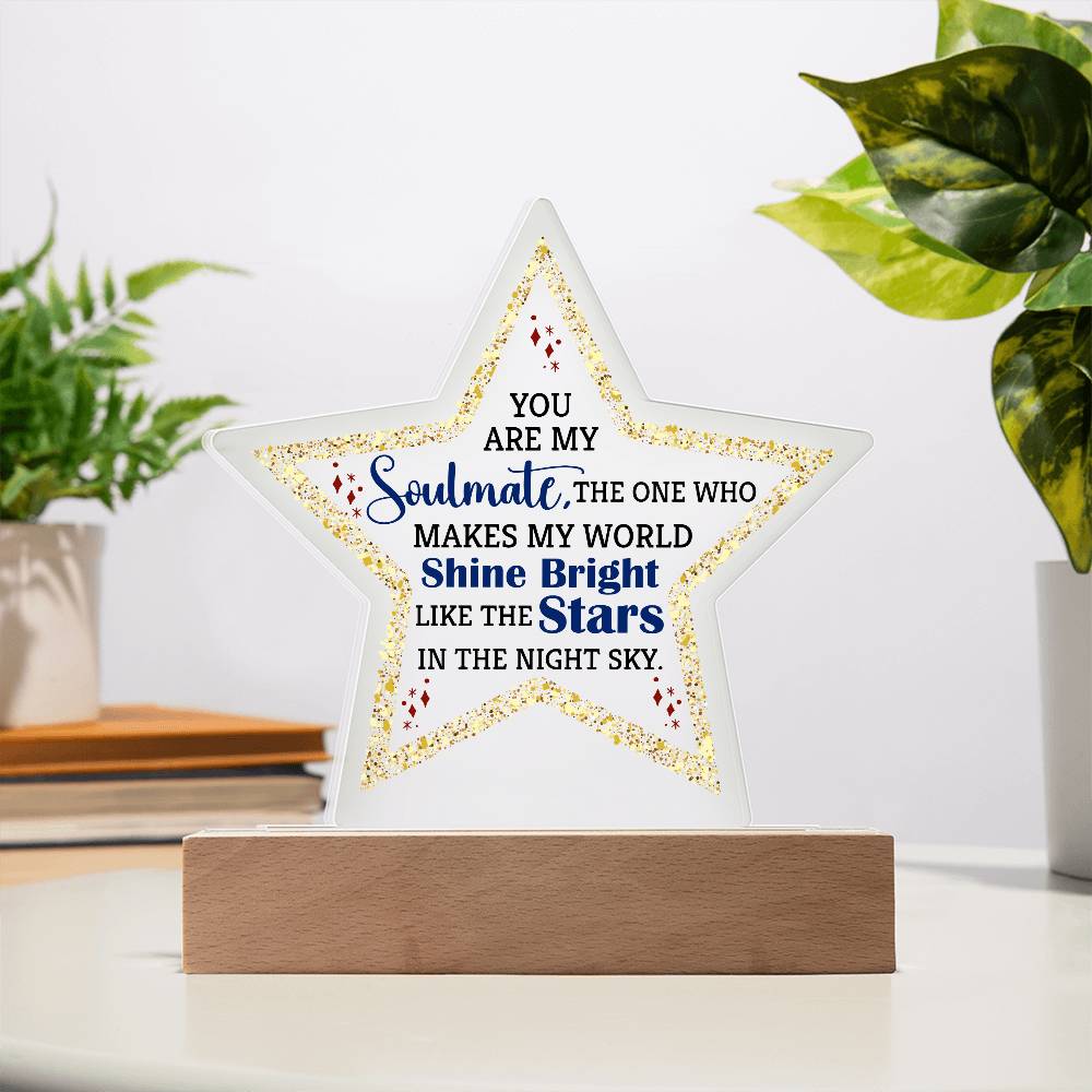 Acrylic Star Plaque - You are my soulmate