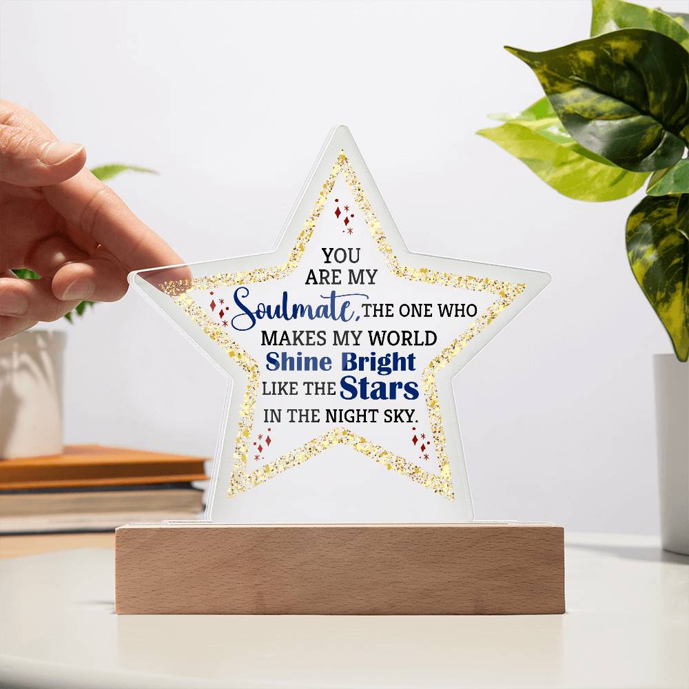 Acrylic Star Plaque - You are my soulmate