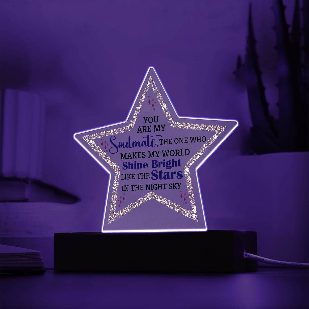 Acrylic Star Plaque - You are my soulmate