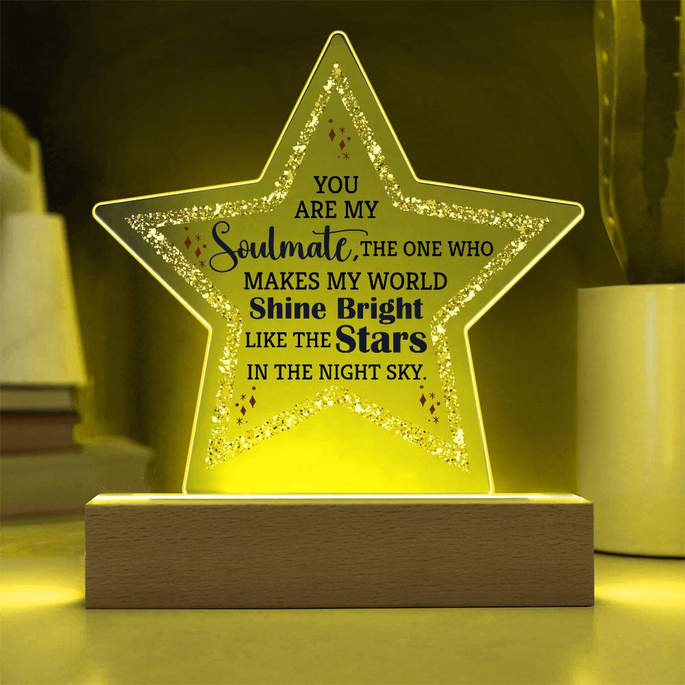 Acrylic Star Plaque - You are my soulmate