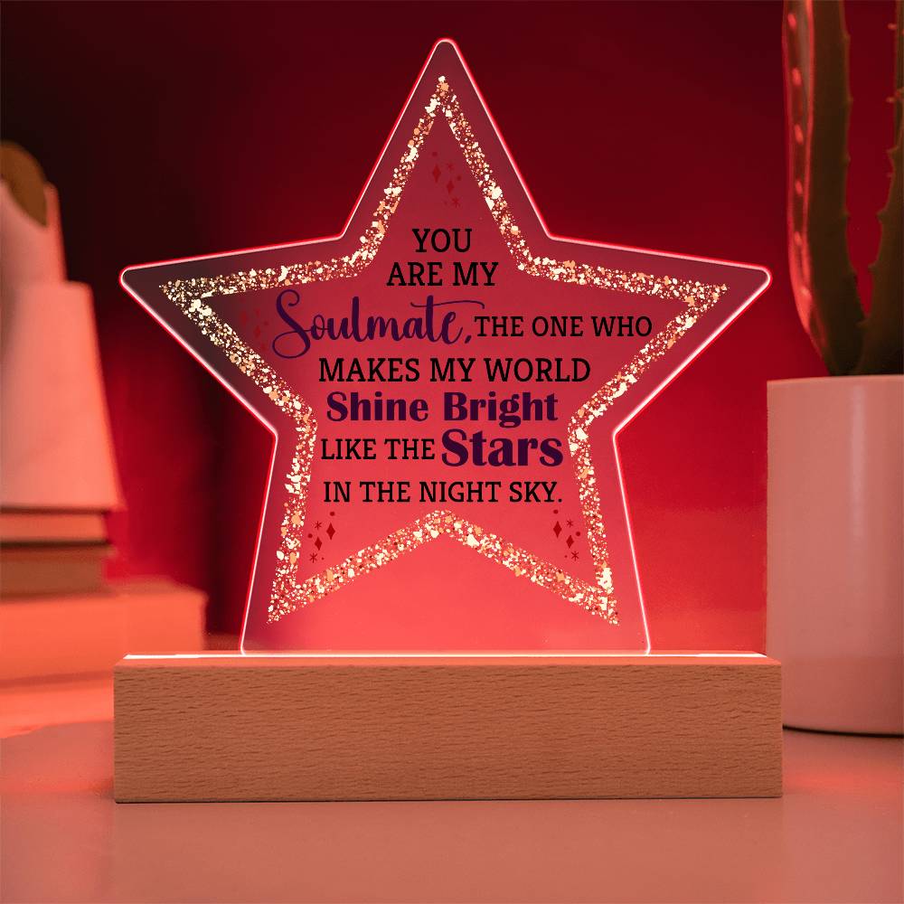 Acrylic Star Plaque - You are my soulmate