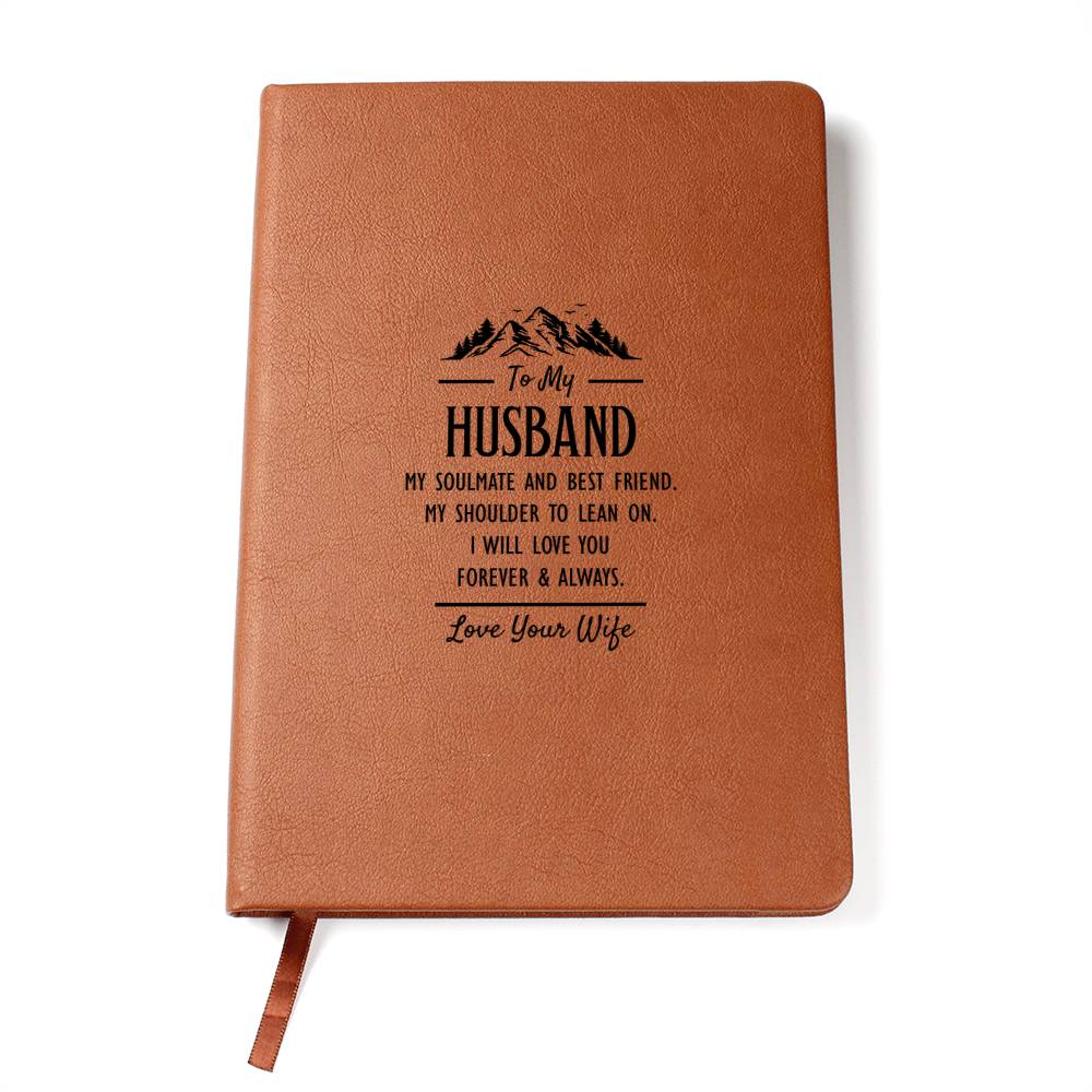 Ambassador Bound Journal-To my husband - My Soulmate and best friend