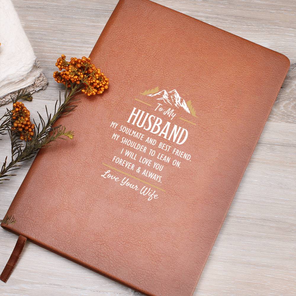 Ambassador Bound Journal-my husband - My Soulmate and best friend