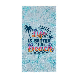 Beach Towel - Life is better