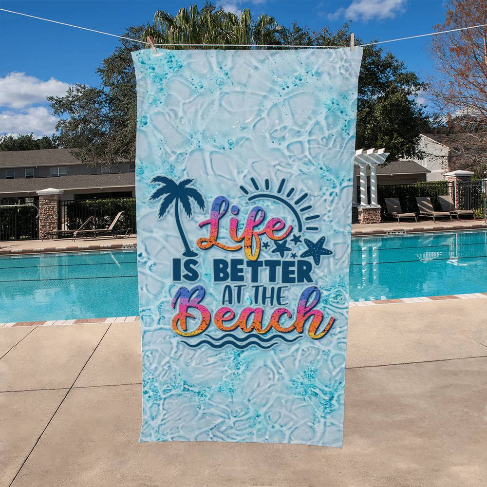 Beach Towel - Life is better