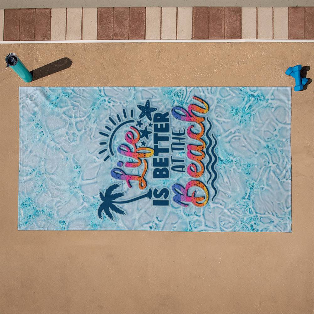 Beach Towel - Life is better