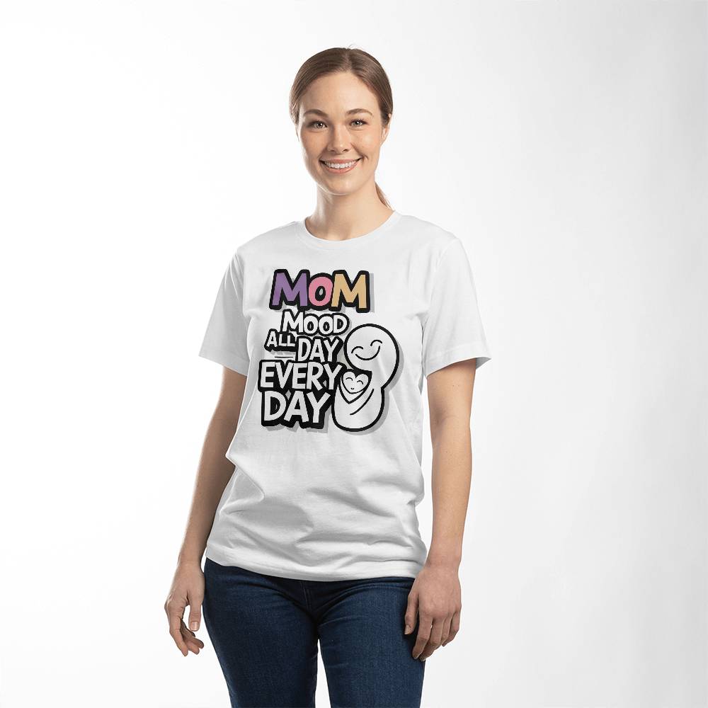 Bella + Canvas 3001 Unisex T-Shirt - Mom all day