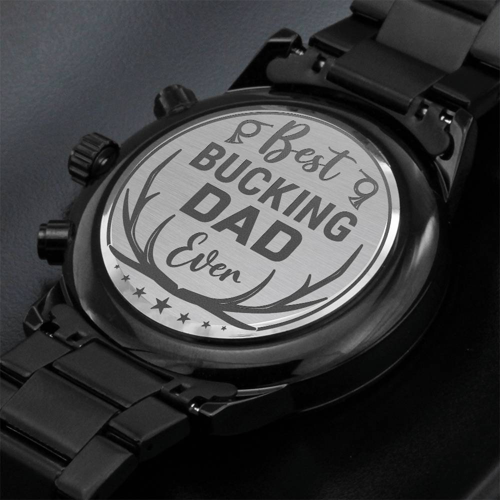 Best Bucking Dad Engraved Design Black Chronograph Watch