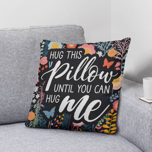 Classic Pillow Design-Hug this pillow until