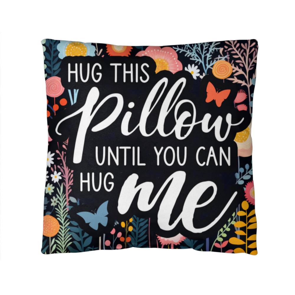 Classic Pillow Design-Hug this pillow until