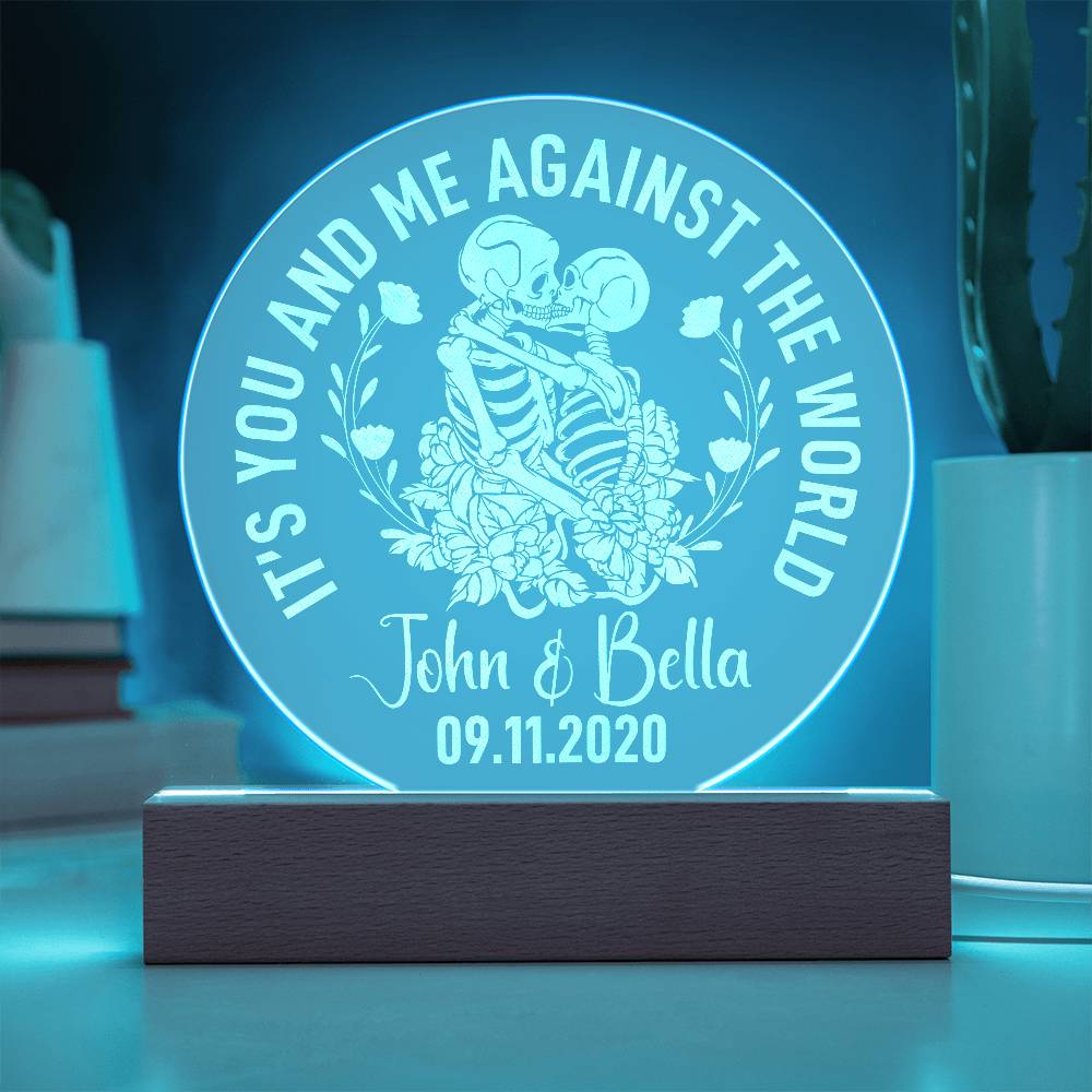 Customizable Engraved Acrylic Circle Plaque - It's you and me