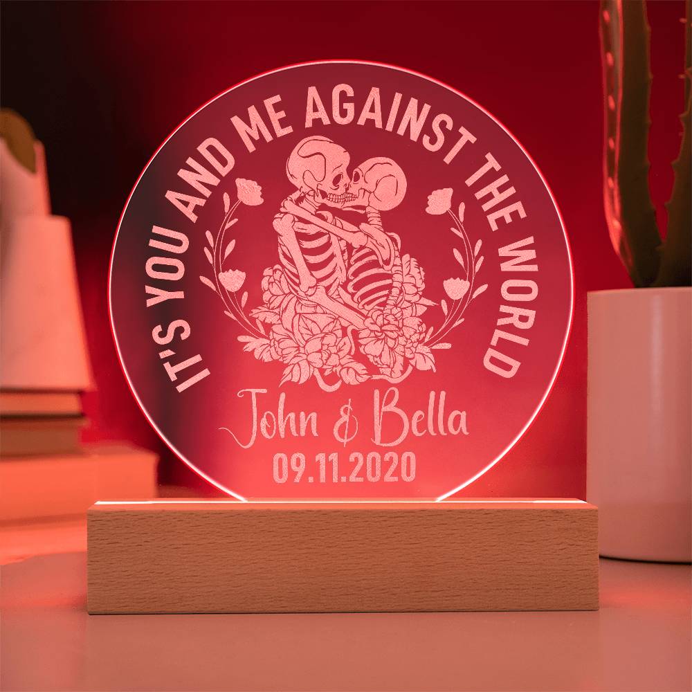 Customizable Engraved Acrylic Circle Plaque - It's you and me