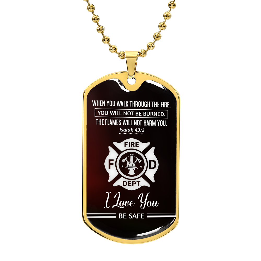 Dog Tag - When you walk through