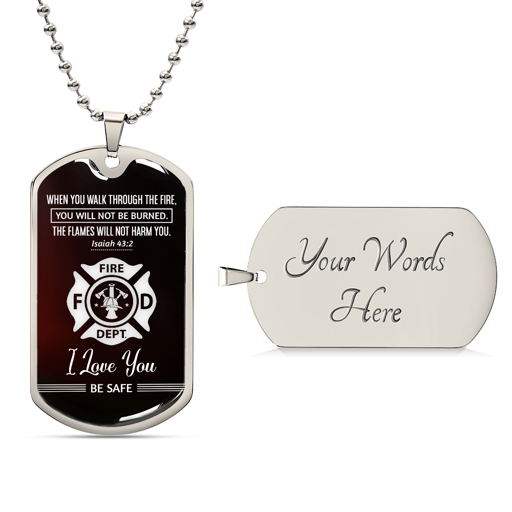 Dog Tag - When you walk through