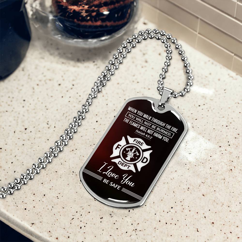 Dog Tag - When you walk through