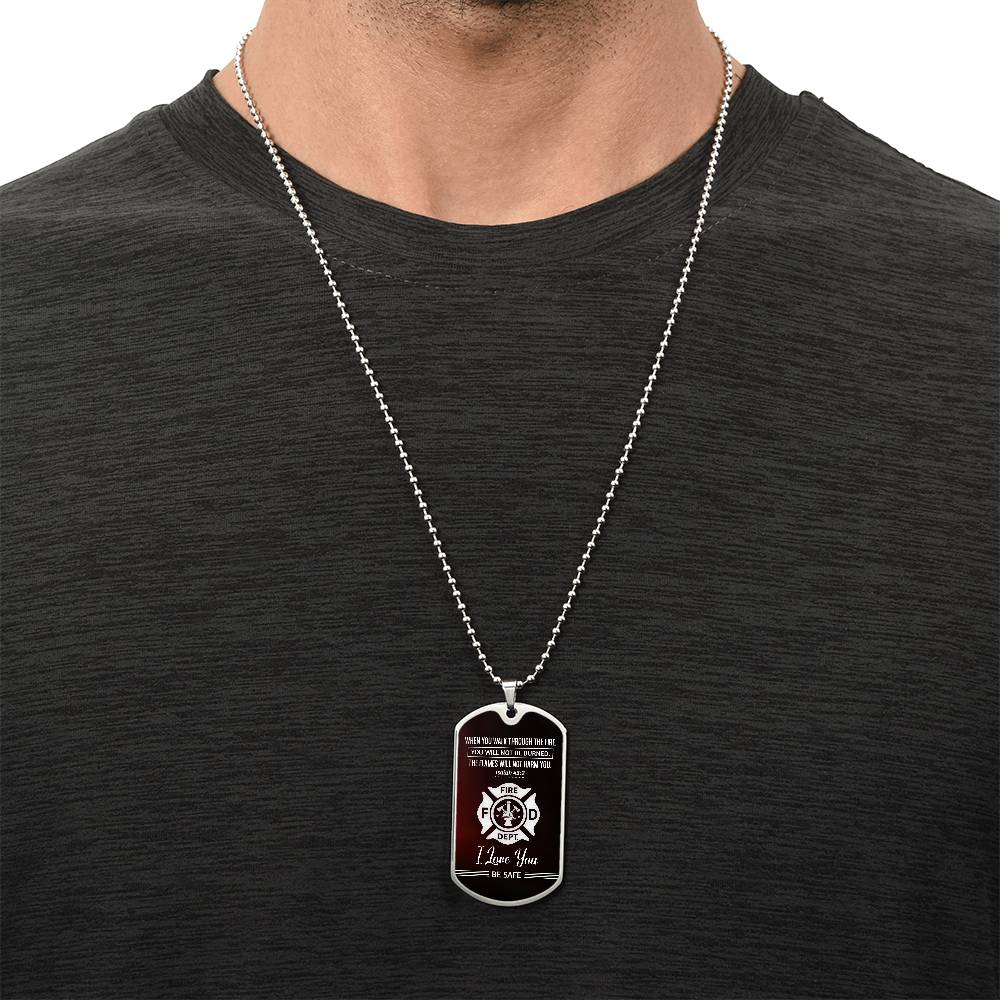 Dog Tag - When you walk through